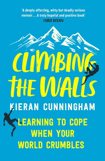 Climbing the Walls - Kieran Cunningham