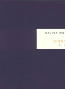 Cover-Bild zum Titel 'Obstinat' von 'Xavier Montsalvatge'