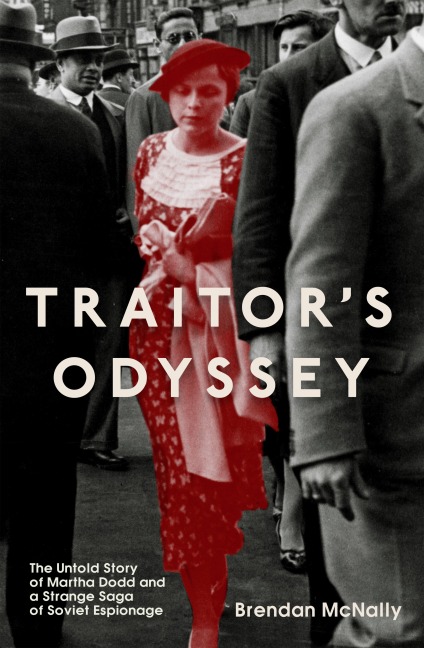 Traitor's Odyssey - Brendan Mcnally