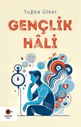 Cover-Bild zum Titel 'Genclik Hali' von 'Tugba Ülker'