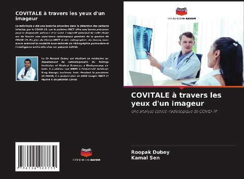 COVITALE à travers les yeux d'un imageur - Roopak Dubey, Kamal Sen