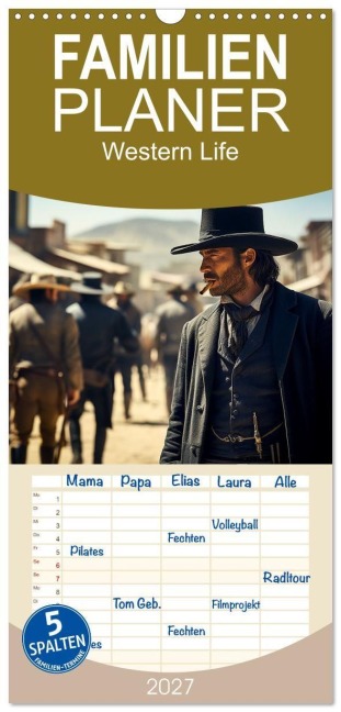 Familienplaner 2027 - Western Life mit 5 Spalten (Wandkalender, 21 x 45 cm) CALVENDO - Kerstin Waurick