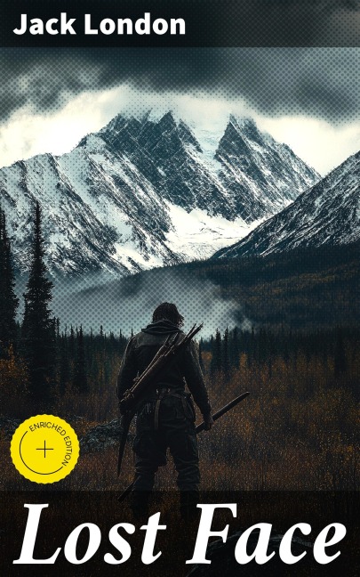Lost Face - Jack London