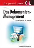Cover-Bild zum Titel 'Das Dokumenten-Management' von 'Stefan Wichmann'