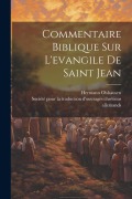Cover-Bild zum Titel 'Commentaire Biblique Sur L'evangile De Saint Jean' von 'Hermann Olshausen'