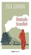 Cover-Bild zum Titel 'Demiryolu Serserileri' von 'Jack London'