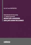 Cover-Bild zum Titel 'Hukuk Muhakemeleri Kanununun 115. Maddesi Cercevesinde Medeni Usul Hukukunda Dava Sartlarinin Incelenmesi Ciltli' von 'Servet Kantarcioglu'