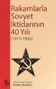 Cover-Bild zum Titel 'Rakamlarla Sovyet Iktidarinin 40 Yili 1917-1956' von 'Ibrahim Okcuoglu'
