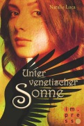 Cover-Bild zum Titel 'Nathaniel und Victoria 4: Unter venetischer Sonne' von 'Natalie Luca'
