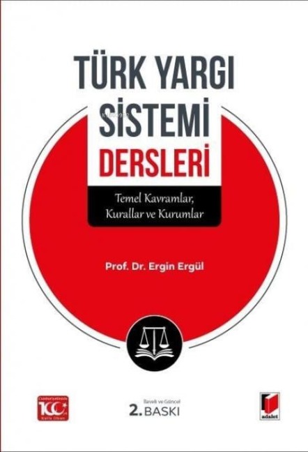 Türk Yargi Sistemi Dersleri - Ergin Ergül