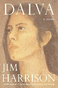 Cover-Bild zum Titel 'Dalva' von 'Jim Harrison'
