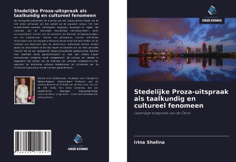 Stedelijke Proza-uitspraak als taalkundig en cultureel fenomeen - Irina Shalina