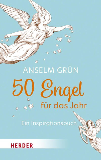 50 Engel für das Jahr - Anselm Grün OSB