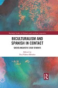 Cover-Bild zum Titel 'Biculturalism and Spanish in Contact' von ''
