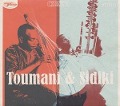 Toumani & Sidiki - Toumani & Diabat' Diabat'