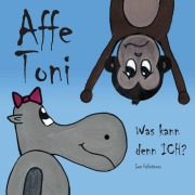Cover-Bild zum Titel 'Affe Toni' von 'Lea Hofmänner'