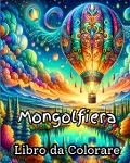 Libro da Colorare Mongolfiera - Sophia Caleb