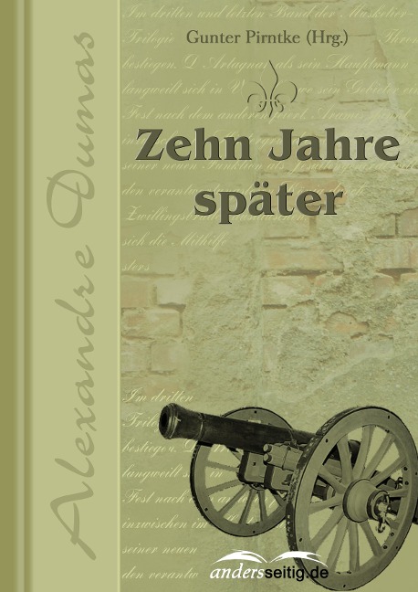 Zehn Jahre später - Alexandre Dumas