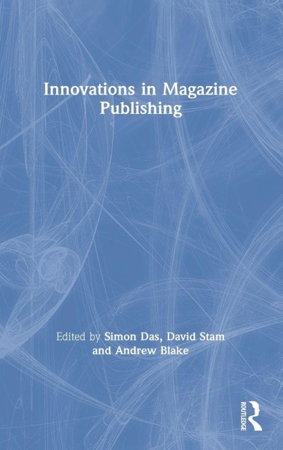 Innovations in Magazine Publishing - 