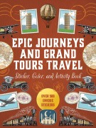 Cover-Bild zum Titel 'Epic Journeys and Grand Tours Travel Sticker, Color & Activity Book' von 'Editors Of Chartwell Books'