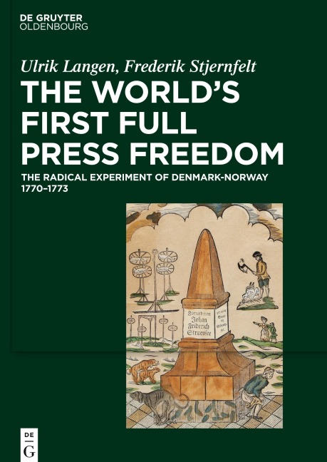 The World's First Full Press Freedom - Ulrik Langen, Frederik Stjernfelt