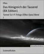 Das Königreich der Tausend (BX Edition) - Eftos