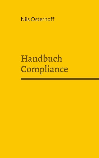 Handbuch Compliance - Nils Osterhoff