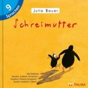 Cover-Bild zum Titel 'Schreimutter' von 'Jutta Bauer'