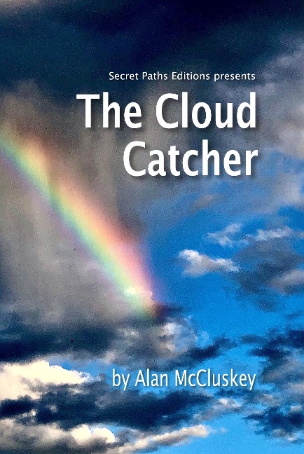 The Cloud Catcher - Alan Mccluskey