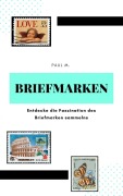 Cover-Bild zum Titel 'Briefmarken' von 'Paul M.'