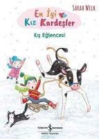 En Iyi Kiz Kardesler Kis Eglencesi - Sarah Welk