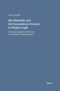 Cover-Bild zum Titel 'Die Dialektik und ihre besonderen Formen in Hegels Logik' von 'Rainer Schäfer'