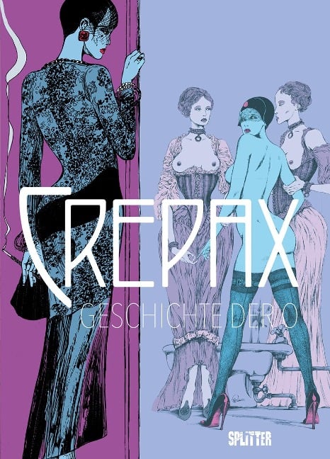 Crepax: Geschichte der O - Guido Crepax
