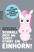 Cover-Bild zum Titel 'Schnall dich an, sonst stirbt ein Einhorn!' von 'Johannes Hayers, Felix Achterwinter'