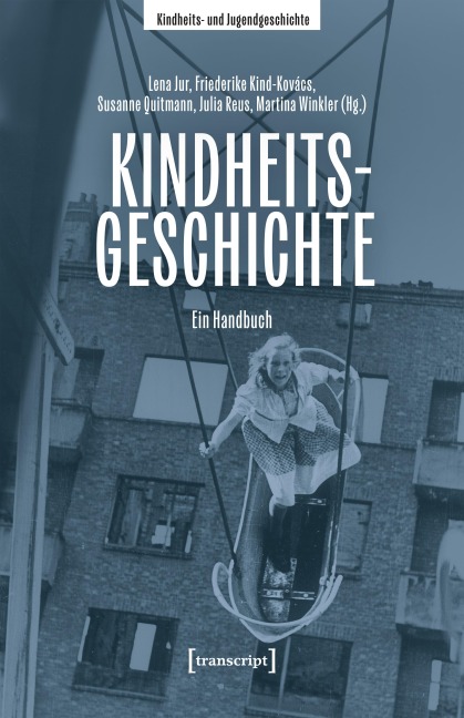 Kindheitsgeschichte - 
