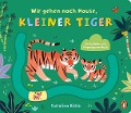 Cover-Bild zum Titel 'Wir gehen nach Hause, kleiner Tiger' von 'Carolina Búzio'