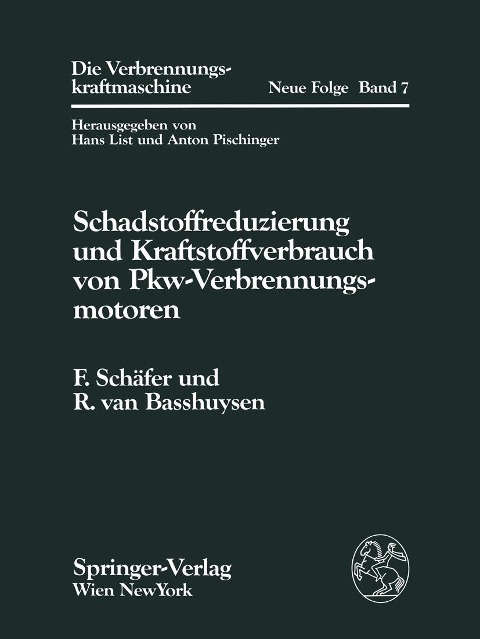 Schadstoffreduzierung und Kraftstoffverbrauch von Pkw-Verbrennungsmotoren - Fred Schäfer, Richard Van Basshuysen