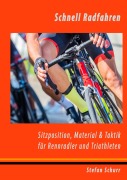 Cover-Bild zum Titel 'Schnell Radfahren' von 'Stefan Schurr'