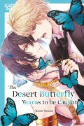 Cover-Bild zum Titel 'The Desert Butterfly Yearns to Be Caught' von 'Kaede Yunami'