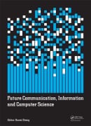 Cover-Bild zum Titel 'Future Communication, Information and Computer Science' von ''