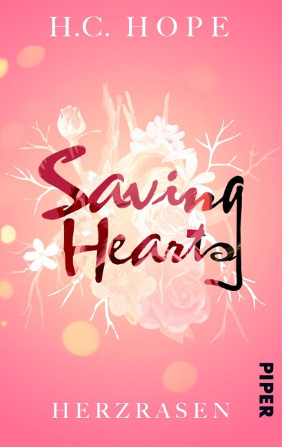 Saving Hearts - Herzrasen - H. C. Hope