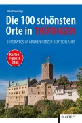 Cover-Bild zum Titel 'Die 100 schönsten Orte in Thüringen' von ''