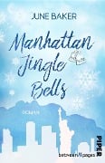 Cover-Bild zum Titel 'Manhattan Jingle Bells' von 'June Baker'