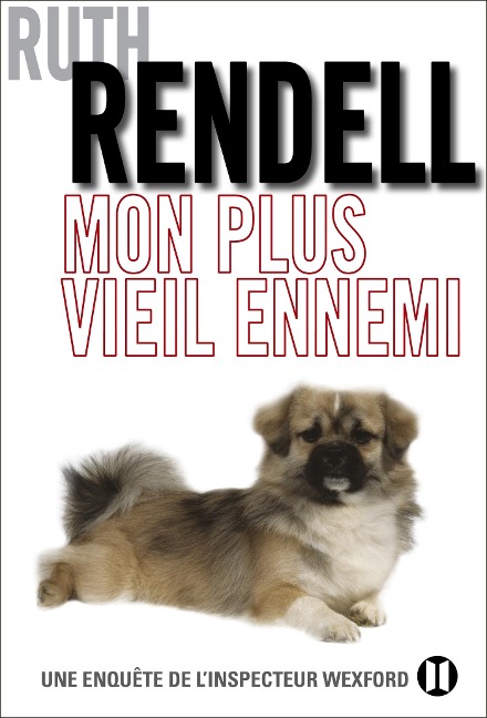 Mon plus vieil ennemi - Ruth Rendell