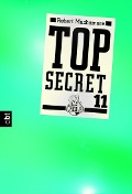 Top Secret 11. Die Rache - Robert Muchamore