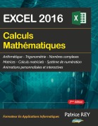 Cover-Bild zum Titel 'Calculs mathematiques avec EXCEL 2016' von 'Patrice Rey'
