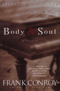 Cover-Bild zum Titel 'Body & Soul' von 'Frank Conroy'
