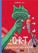 Cover-Bild zum Titel 'Q-R-T: Im Raumschiff nach New York' von 'Ferdinand Lutz'