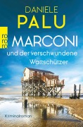 Cover-Bild zum Titel 'Marconi und der verschwundene Wattschützer' von 'Daniele Palu'