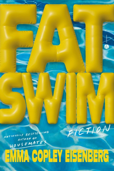 Fat Swim - Emma Copley Eisenberg